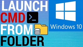 How To Open CMD From Within A Folder Windows 10