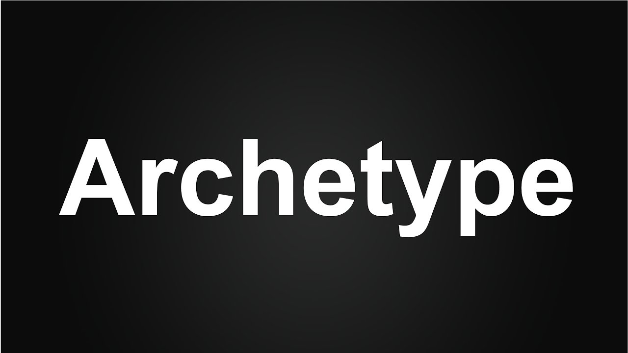 Archetype Meaning in Urdu, How to Archetype in English, Archetype