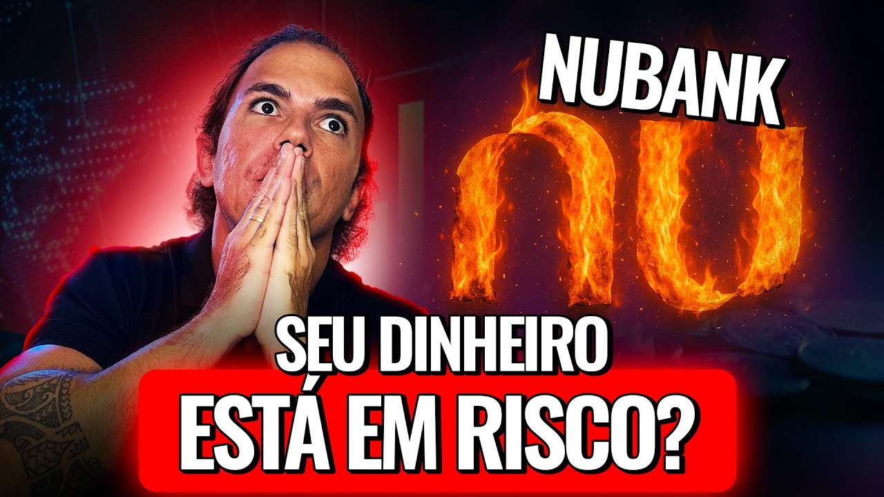Seu dinheiro está seguro no Nubank? ENTENDA O RISCO