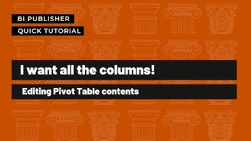BI Publisher Quick Tutorial: Editing the pivot table