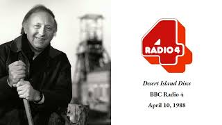 BBC Radio 4 | Desert Island Discs | April 10, 1988