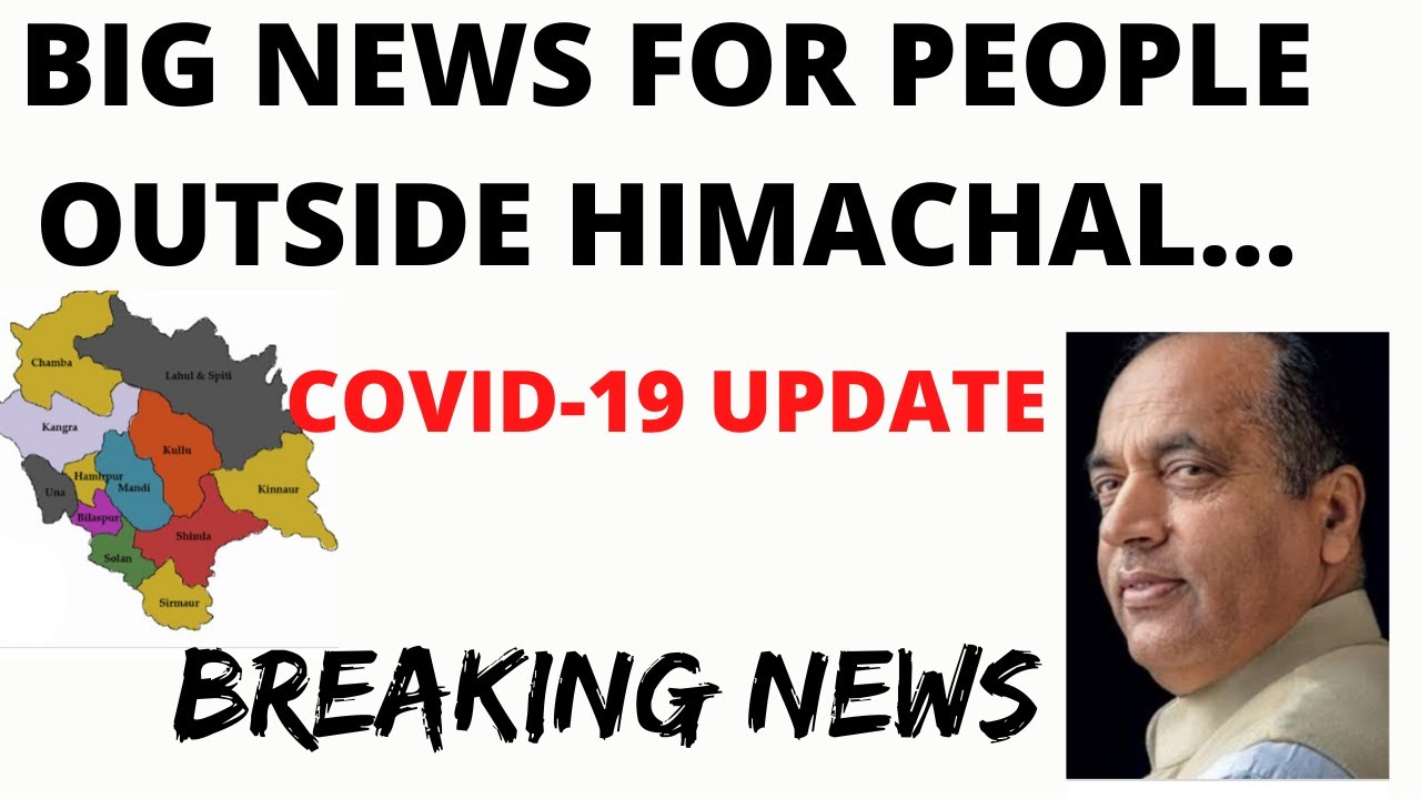 HIMACHAL NEW CORONA UPDATE|HIMACHAL NEW CASES AND FUTURE UPDATES