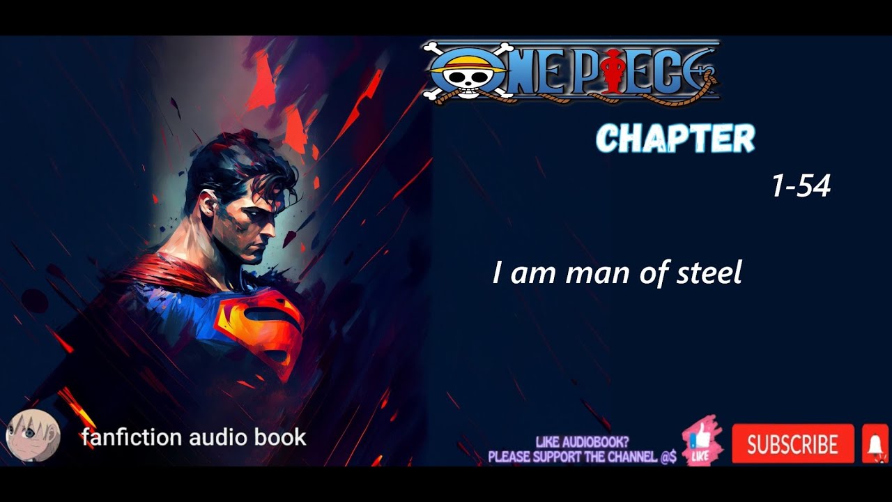 Sailing: Superman Template, Ascend to the King of the World (1-54)