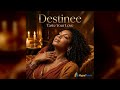 Destinee: Taste Your Love: Available now on HypeTunes!