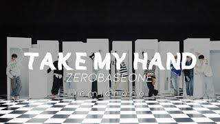 zerobaseone - take my hand (sped up   reverb)