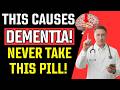Doctor Warns: 9 Popular Medications Triggering Rapid Dementia in Seniors!