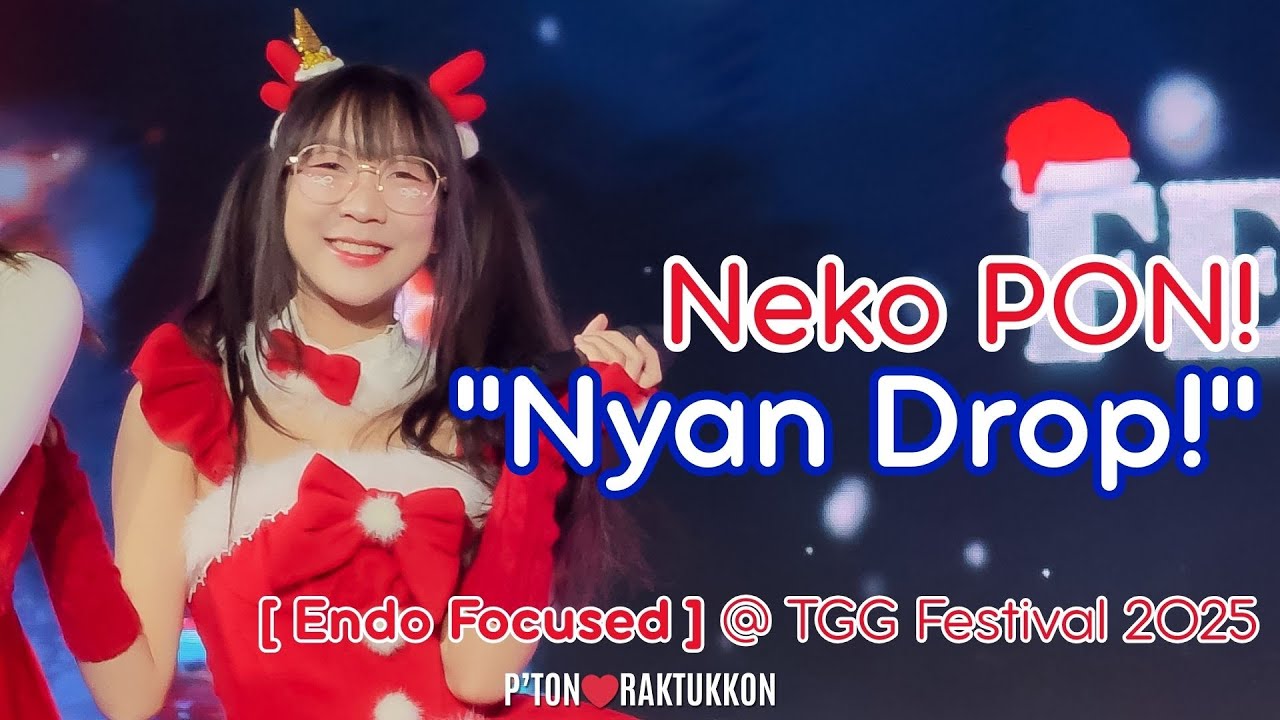 [FanCam] Neko PON! “Nyan Drop!” [Endu Focused] @ TGG Festival 2025