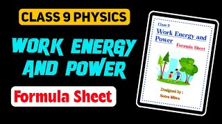 Class 9 Work, Energy Power All Formulas Important Points Cbse Exam Formula Sheet