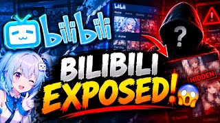 BILIBILI EXPOSED! 😱