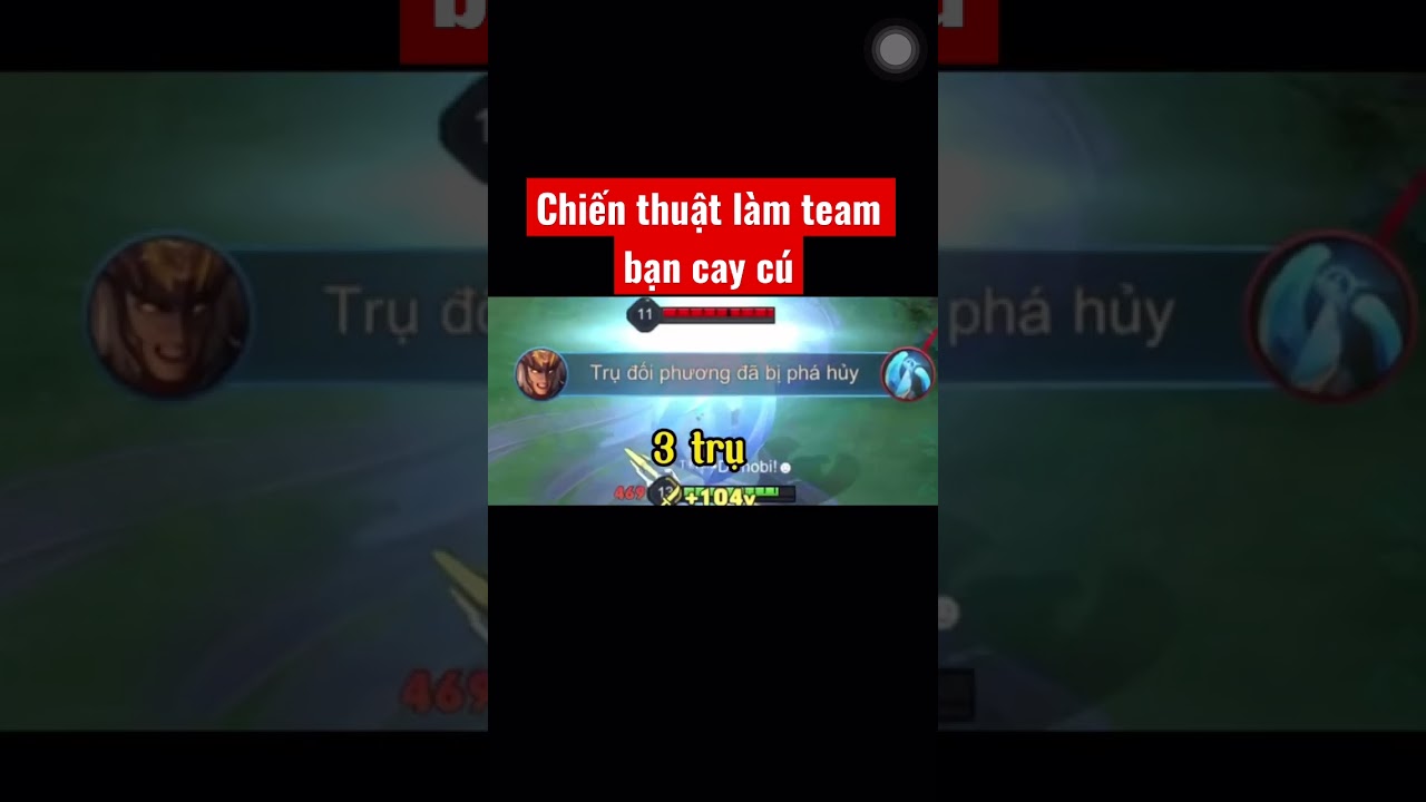 Chiến thuật làm team bạn khóc thét🏆#xuhuong #liênquânmobile