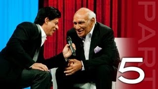 Shah Rukh Khan in conversation with Yash Chopra - Part 5