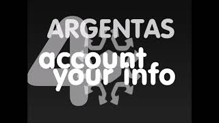 Argentas - Your Account Basic Info