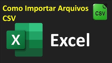 Excel Como importar arquivo CSV