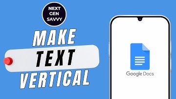 How to Make Text Vertical in Google Docs