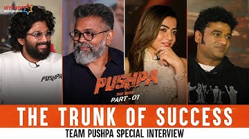 The Trunk of Success - Team Pushpa Special Interview | Allu Arjun | Rashmika | Sukumar | DSP