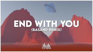 Snavs ft. King - End With You (Basand Remix)