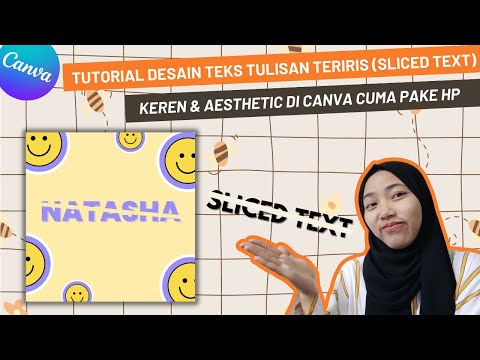 COMPLETE TUTORIAL ON HOW TO CREATE A SLICED TEXT DESIGN IN CANVA USING A PHONE #canva