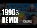 1990s Remix by Druk Model Boy Band π€