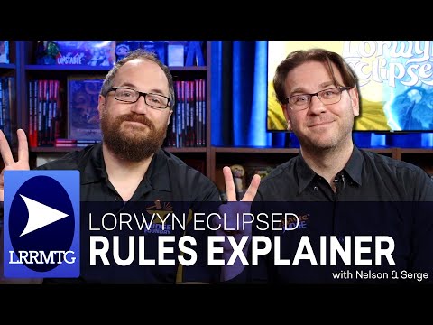 Lorwyn Eclipsed Rules With Nelson & Serge