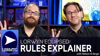 Lorwyn Eclipsed Rules with Nelson & Serge