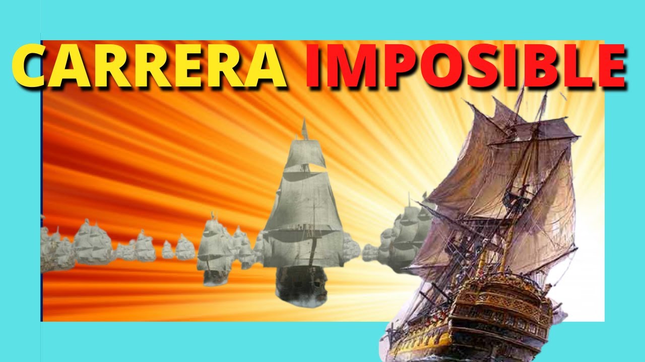 💥La CARRERA del GLORIOSO (1747)⚓ DESCUBRE COMO PEDRO MESÍA y sus hombres CONSIGUEN los IMPOSIBLE😲🤯