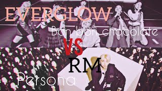 BTS(방탄소년단)RM-Persona MushUp with EVERGLOW-Bon bon Chocolate||Mushup|Remix|gwiyeoun
#BTSRM #EVERGLOW