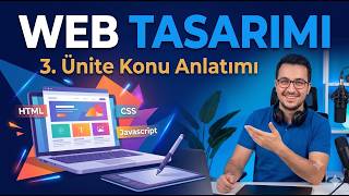 AUZEF 1-2 Web Tasarımı | 3. Ünite Konu Anlatımı | (En Basit Anlatımla)! Vize! Final! Büt!