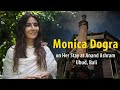 Monica dogra on her stay at anand ashram ubud bali