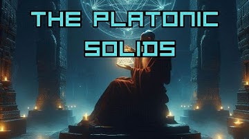 Ep2: The 5 Platonic Solids