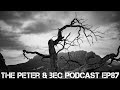 The peter  bec podcast ep 87