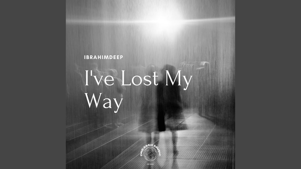 I've Lost My Way