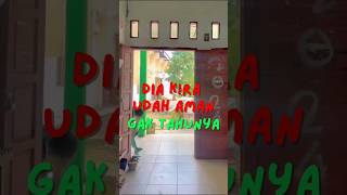 DIKIRAIN SUDAH AMAN DIA #ff #funny #hiburan #ngakak #lucu #video