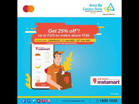 Shop Smart with Swiggy Instamart and Canara Bank Mastercard Debit Card | Avail Exciting Discounts!