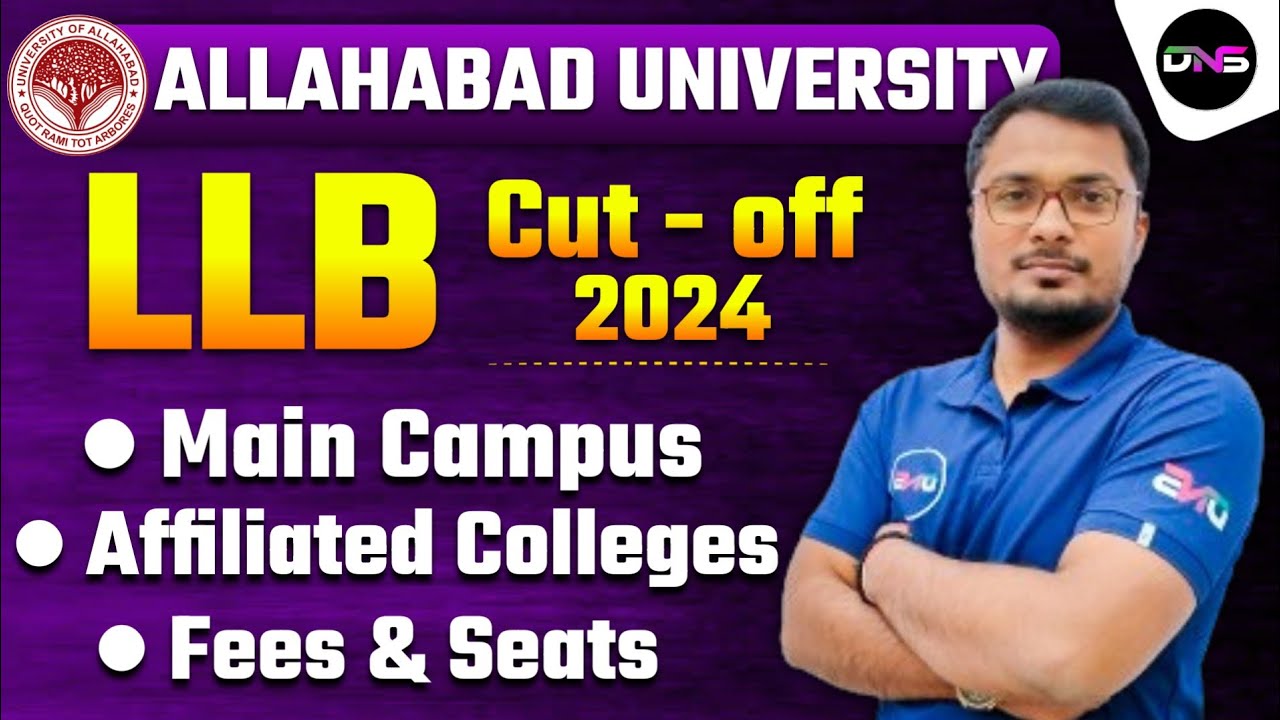 allahabad-university-llb-cut-off-2024-au-llb-exp-cut-off-main-campus