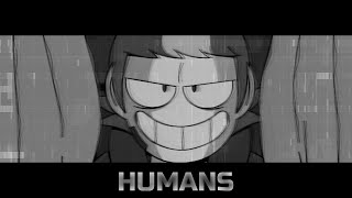 Eddsworld Amvmeme? - Humans Tord Tribute Flash Warning