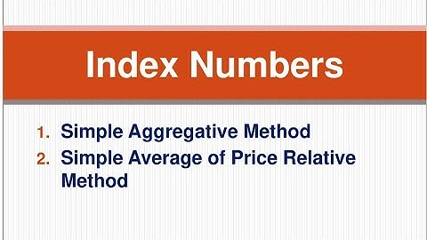 Price Index Number I Simple Aggregative Method I Simple Average Of Price Relative Method