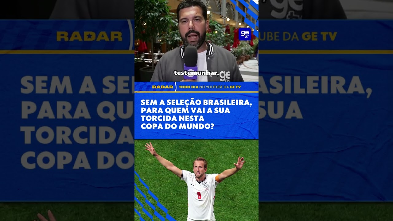 ARGENTINA? FRANÇA? MARROCOS? PRA QUEM VAI A TORCIDA NA COPA? | Radar da Seleção | ge tv #shorts
