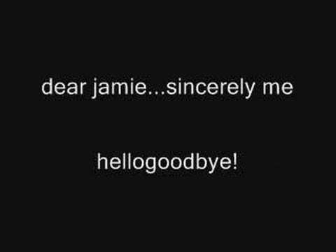 Dear Jamie...Sincerely Me