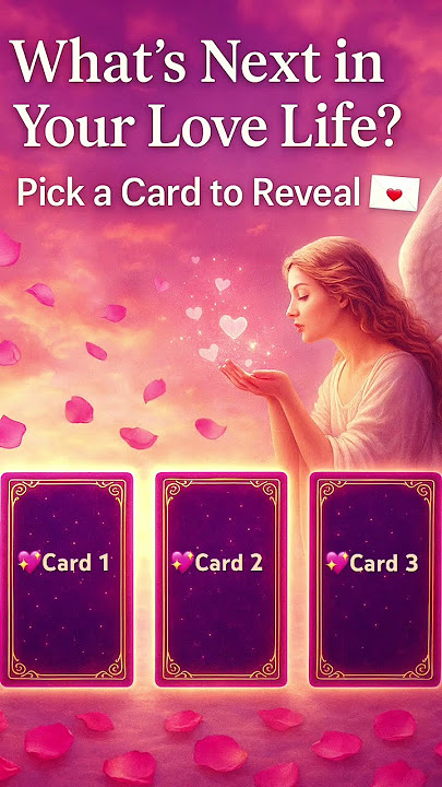 222🔮What’s Next in Your Love Life? 💖 Pick a Card to Reveal the Truth! Read Description #shorts