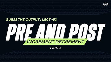 Guess the Output 52 | Tricky C codes for Beginners, Technical Interviews & Gate | GeeksforGeeks
