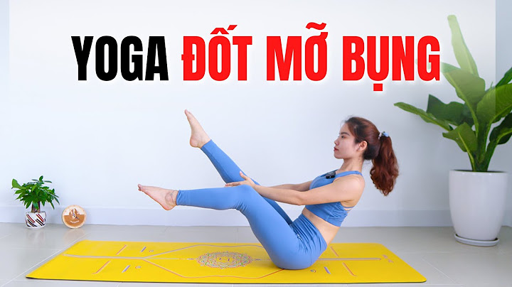 10 bài tập yoga giúp vòng eo săn chắc năm 2024