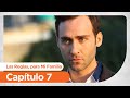 Las Reglas, para Mi Familia - Capítulo 7