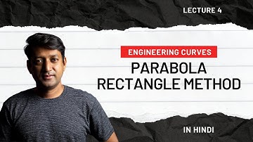 Parabola Rectangle method 4k/ Engineering Drawing / Diploma GTU / Hindi/ lecture 4/ Sub code 4300007