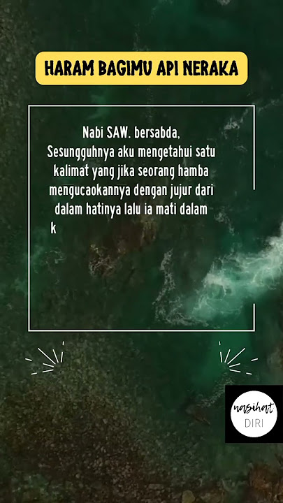 quotes islami | story wa 30 detik terbaru 2022 ~ HARAM BAGIMU API NERAKA #nasihatdirichannel #shorts