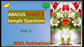 ABACUS Level-1 Sample Questions Solved with Animation - Part-1
