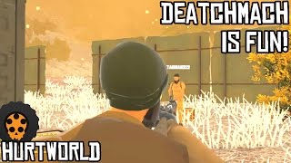 Hurtworld: ARENA VALLEY DEATHMATCH IS FUN!