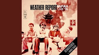 A Remark You Made (Live: Shinjuku Kouseinenkin Hall, Tokyo, Japan (28 June 1978))