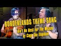 Borderland Theme Song - Acoustic cover by Dan