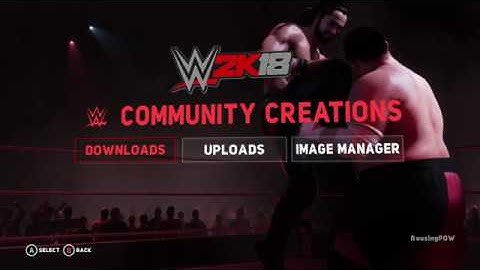 WWE 2K18 COMMUNITY CREATIONS FIRST LOOK