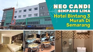 Review of Neo Candi By Aston Cheap 3 Star Hotel Near Simpang Lima Semarang